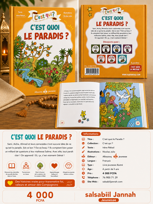 C’est quoi le Paradis ? – Livre islamique enfant dès 4 ans – Salsabiil Jannah Jeunesse