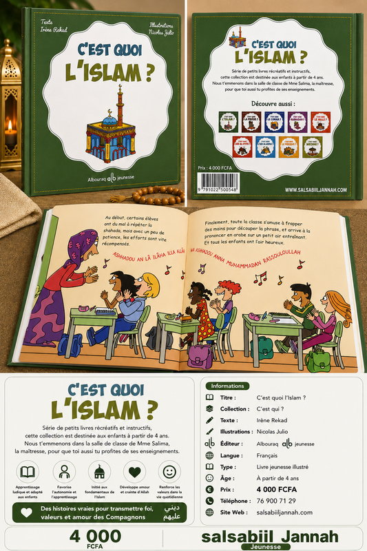 C’est quoi l’Islam ? – Livre islamique enfant dès 4 ans – Salsabiil Jannah Jeunesse