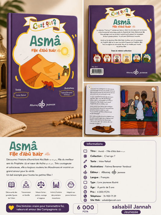 Asmâ – Fille d’Abû Bakr – Salsabiil Jannah Jeunesse