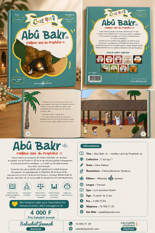 Abû Bakr – Meilleur ami du Prophète ﷺ – Salsabiil Jannah Jeunesse
